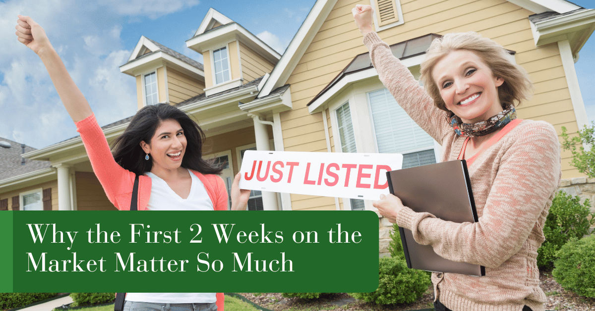 Why the First 2 Weeks on the Market Matter So Much